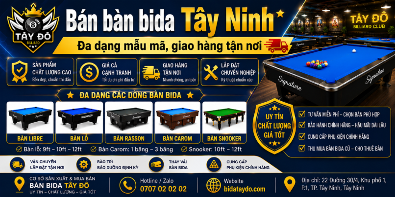 Bán bàn bida Tây Ninh | Đa dạng mẫu mã, giao hàng tận nơi
