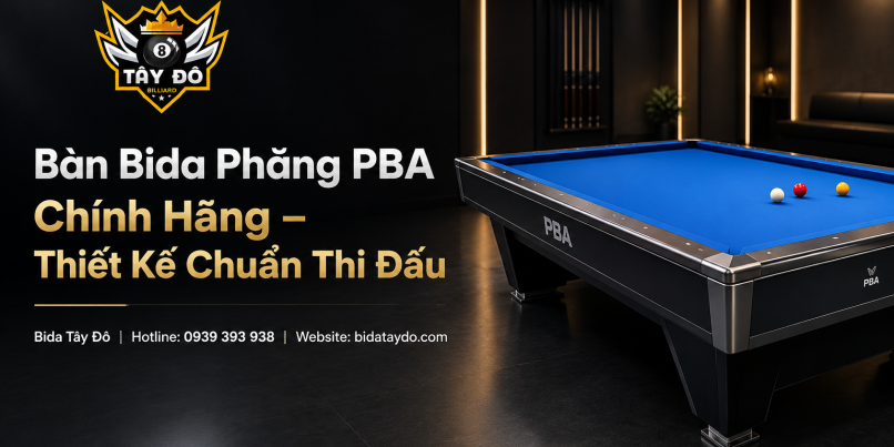 Bàn Bida Phăng PBA Chính Hãng – Thiết Kế Chuẩn Thi Đấu